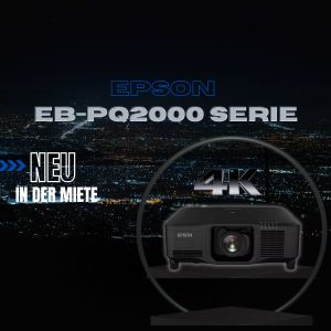 Produktbild eines 4K Epson Projektors der EPSON EB-PQ2000 Serie vor einer nächtlichen Skyline mit den Schriftzügen "EPSON EB-PQ2000 SERIE" und "NEU IN DER MIETE" - jetzt mieten oder kaufen. Ideal für hochauflösende Projektionen im professionellen Einsatz.