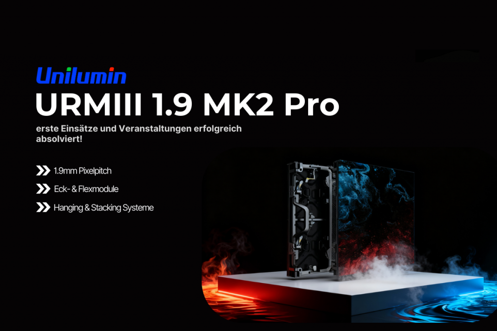 Unilumin URMIII 1.9 MK2 Pro LED-Panel mit HD225 BrightSign vor blau-rotem Licht, deutschem Text zu 1,9mm Pixel Pitch, flexibler Montage.