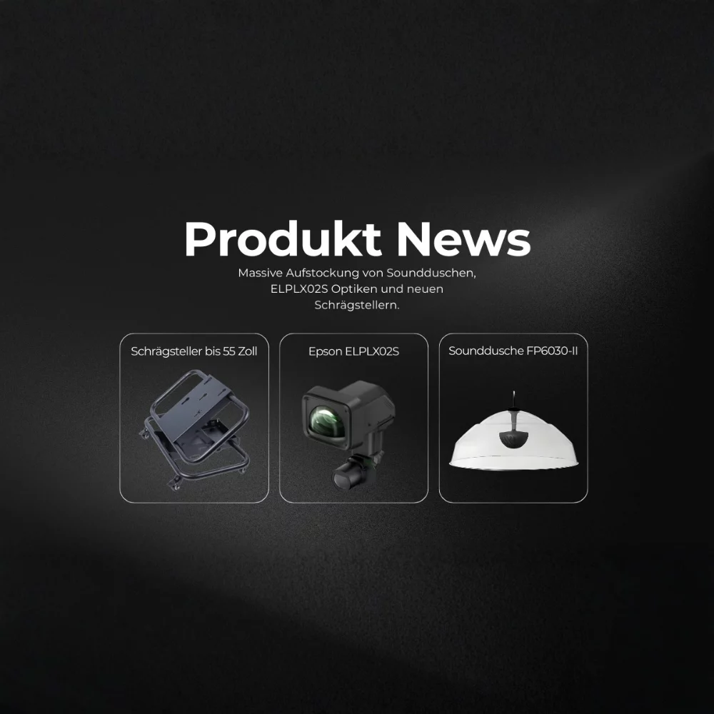 Produkt-News: Wandhalterung schwenkbar, Epson Projektor-Objektiv und runder Sound Shower-Lautsprecher auf einem Bild.